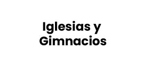 iglesias y gimnacios